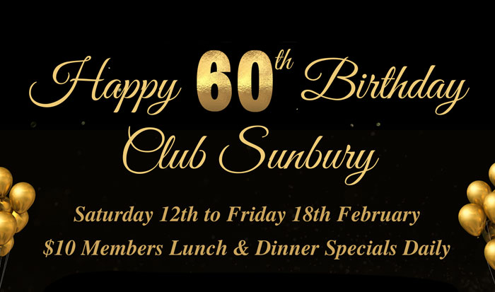 Club Sunbury 60th Birthday